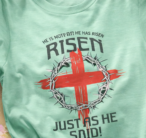 He Is Risen Tee