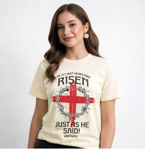 He Is Risen Tee