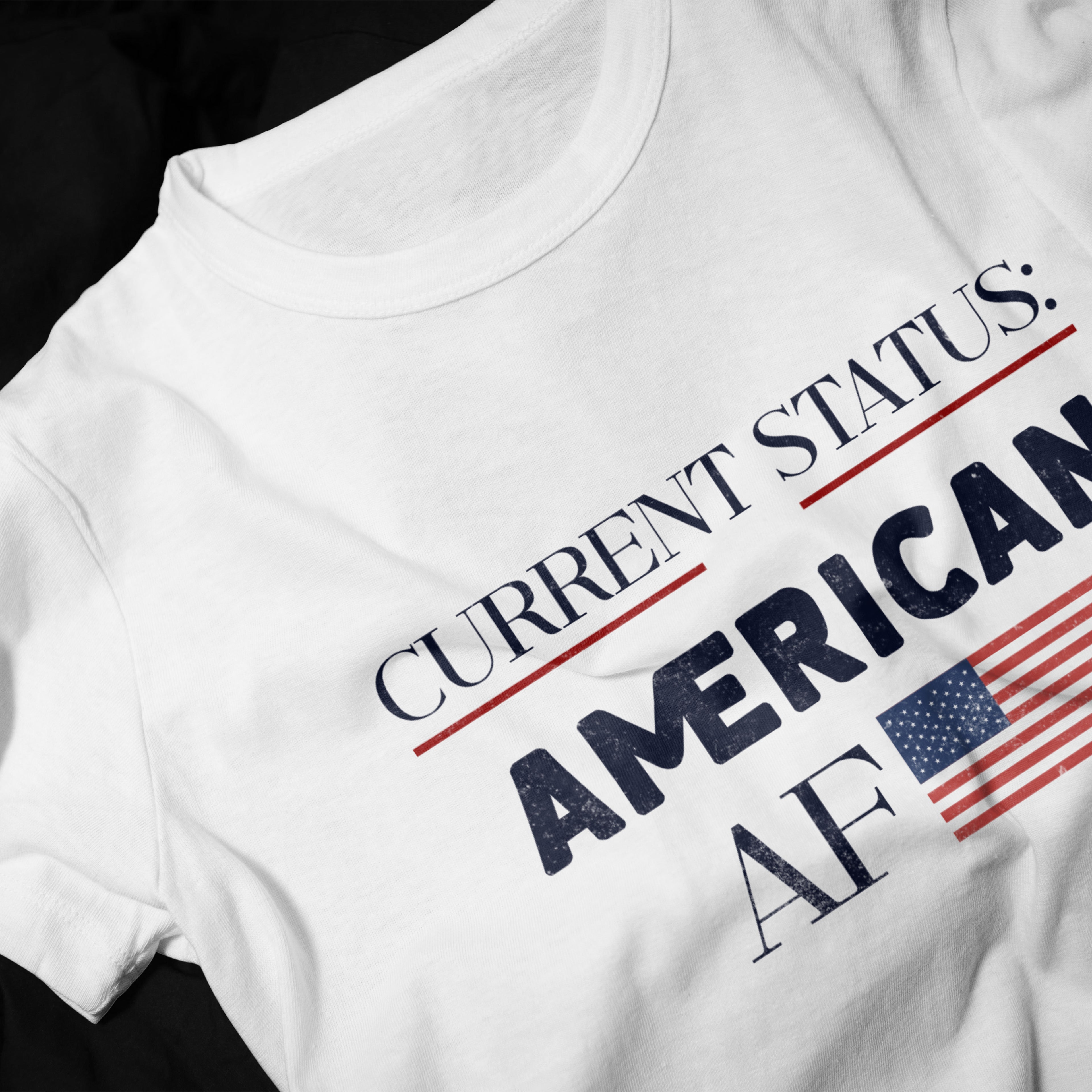 Current Status American AF Patriotic Graphic Tee